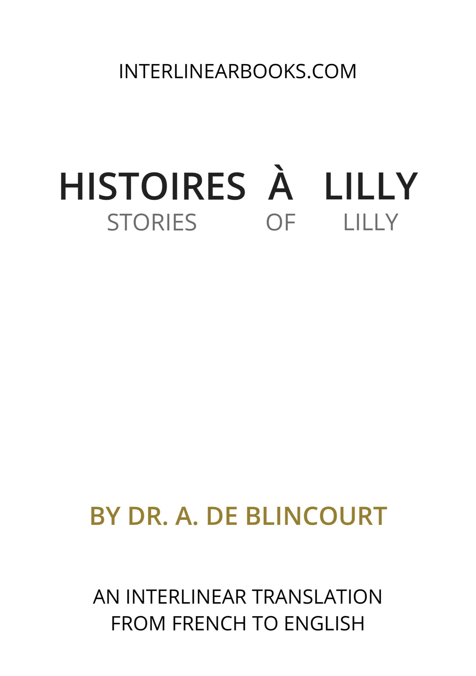 French book: Histoires à Lilly / Stories of Lilly