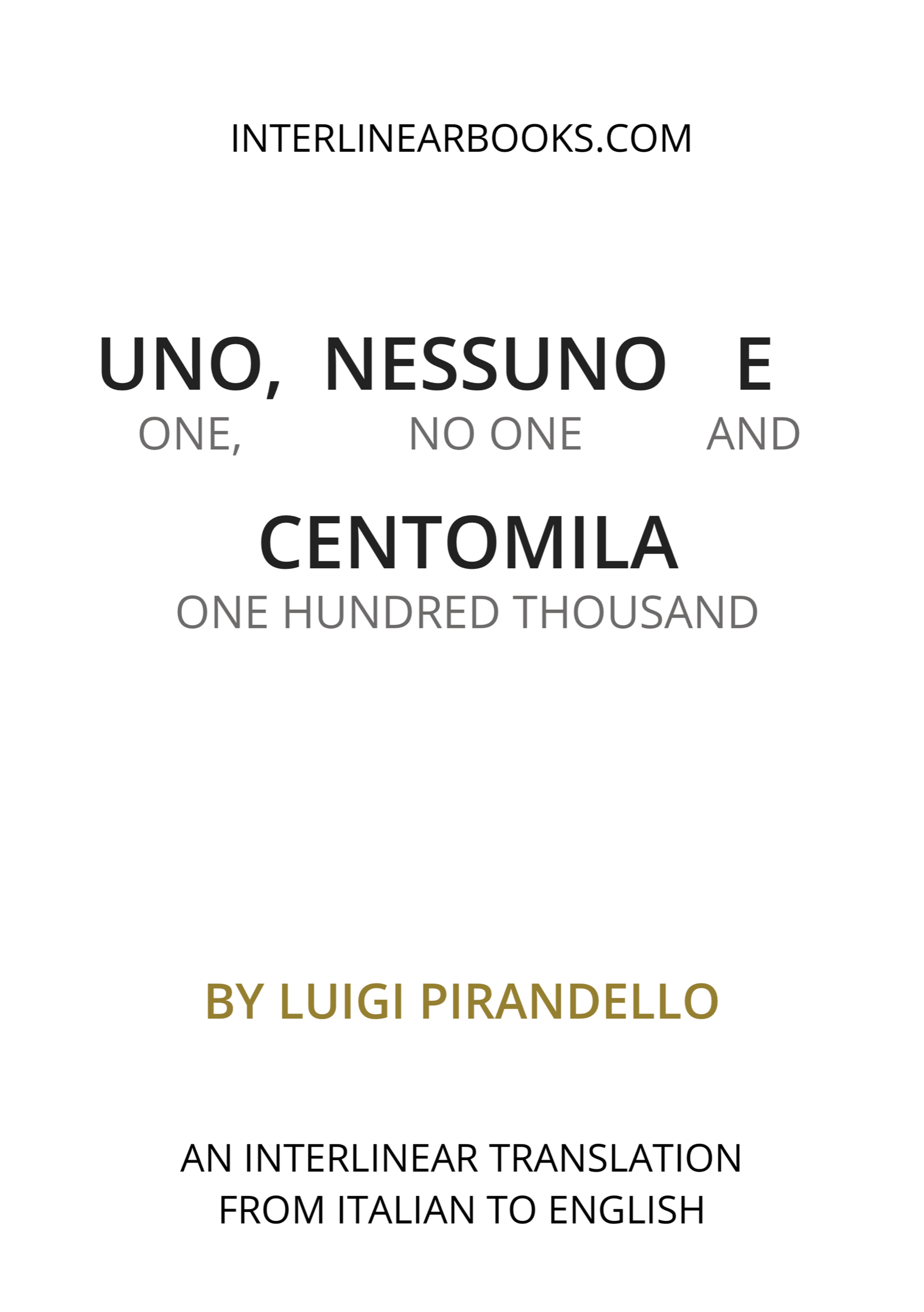 Italian book: Uno, Nessuno e Centomila / One, No One and One Hundred Thousand