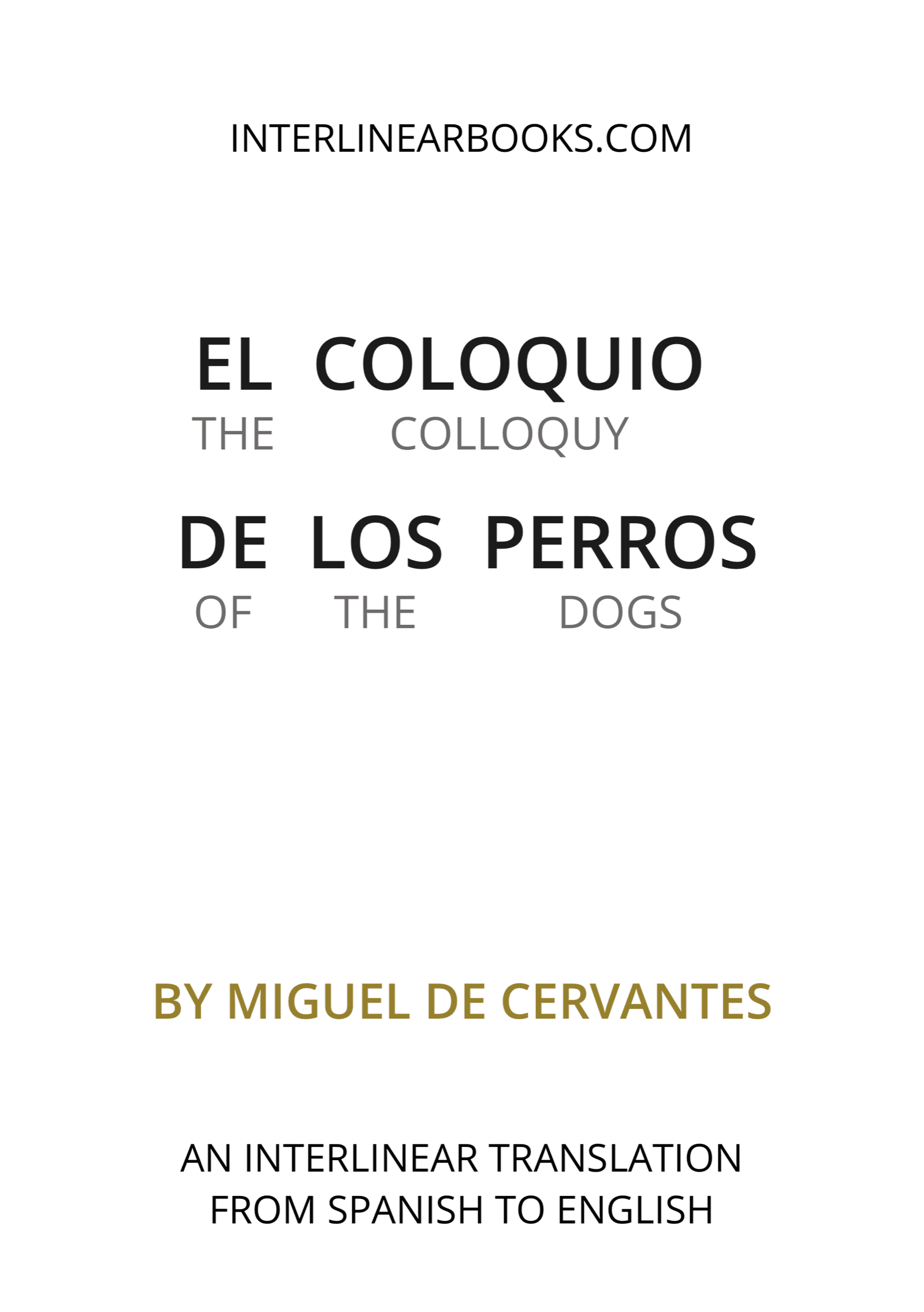 Spanish book: El coloquio de los perros / The Colloquy of the Dogs