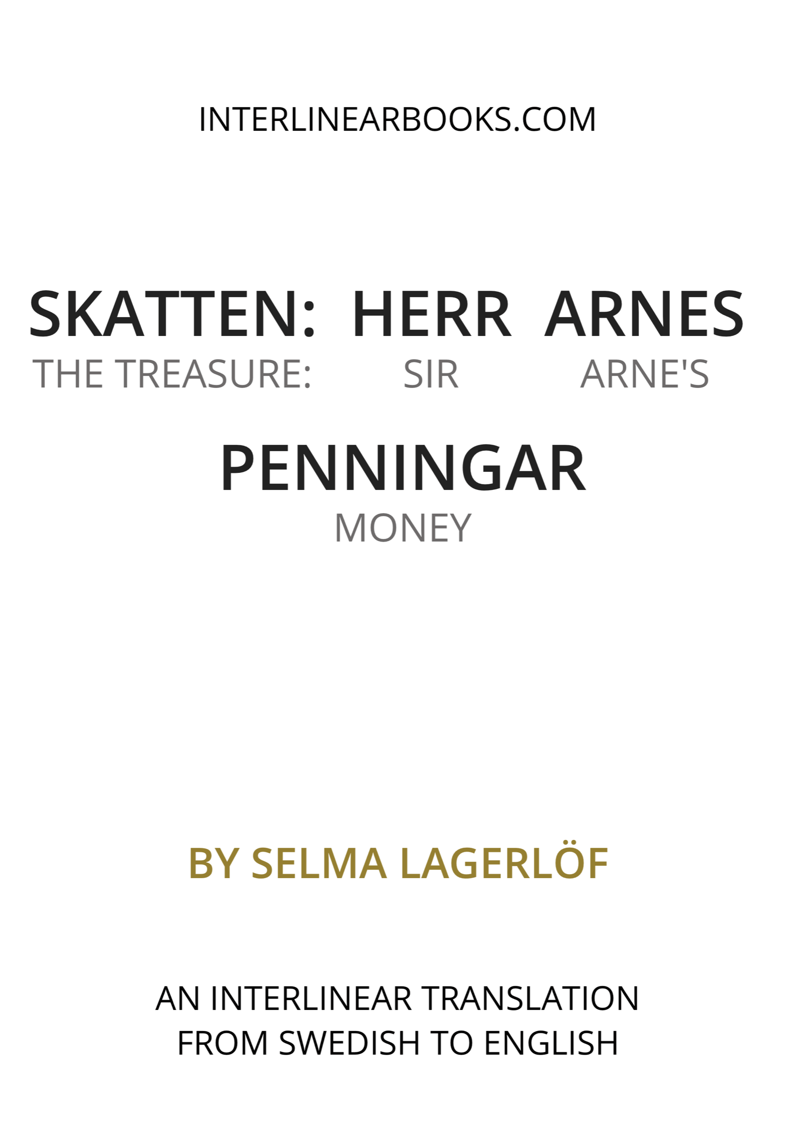Swedish book: Skatten: Herr Arnes Penningar / The Treasure: Sir Arne's Money